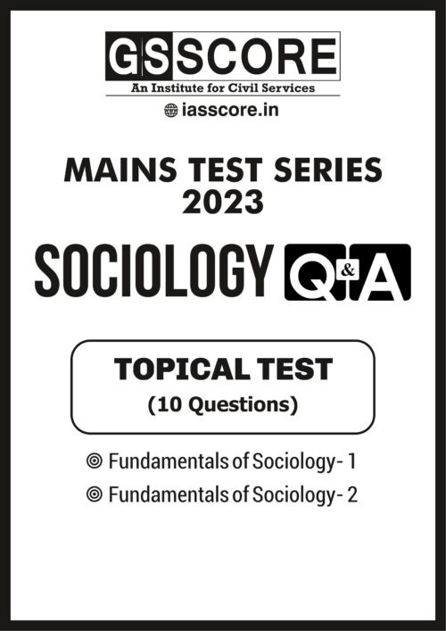 gs-score-sociology-mains-test- 2023-for-civil-services