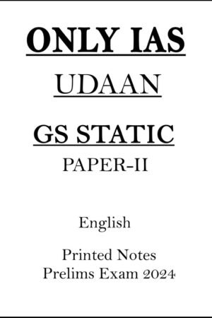only-ias-udaan-gs-paper-2-static-printed-notes-in-english-for-prelims-2024