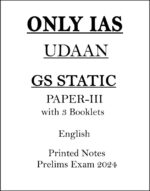 only-ias-udaan-gs-paper-3-static-printed-notes-in-english-for-prelims-2024