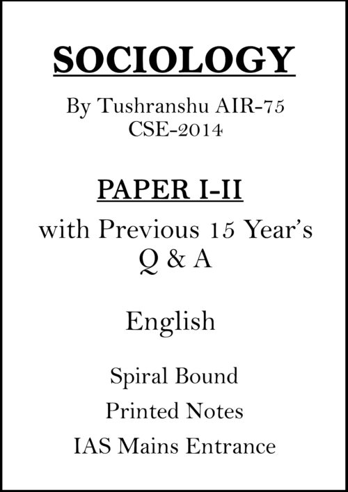 tushranshu-sociology-paper-1-and-2-printed-notes-with-pre-15-years-q-&-a-for-mains