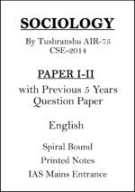 tushranshu-sociology-paper-1-and-2-printed-notes-with-pre-5-years-q-paper-for-mains
