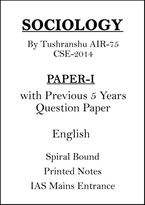 tushranshu-sociology-paper-1-printed-notes-with-pre-5-years-q-paper-for-mains